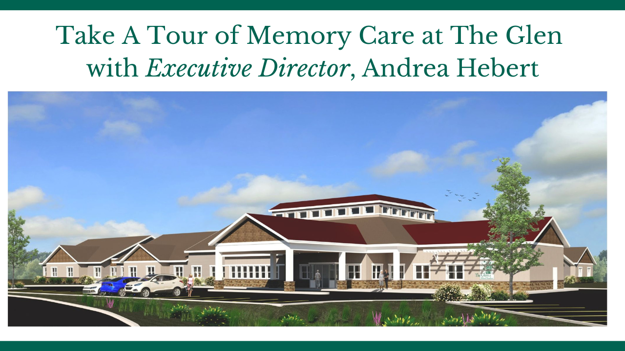 Take A Tour of Memory Care at The Glen